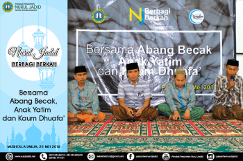 Nurul Jadid berbagi berkah bersama abang tukang becak, kaum dhuafa' dan anak yatim