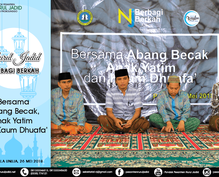 Nurul Jadid berbagi berkah bersama abang tukang becak, kaum dhuafa' dan anak yatim