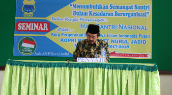 Seminar Hari Santri Nasional Menumbuhkan Semangat Santri Dalam Berorganisasi