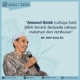Kata Mutiara KH. Moh. Zuhri Zaini