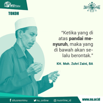 Kata Mutiara KH. Moh. Zuhri Zaini