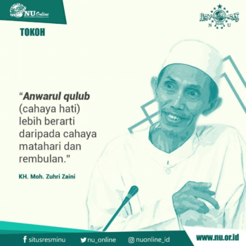 Kata Mutiara KH. Moh. Zuhri Zaini