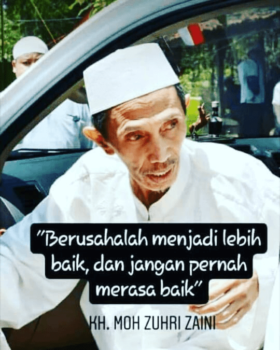Kata Mutiara KH. Moh. Zuhri Zaini