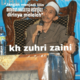 Kata Mutiara KH. Moh. Zuhri Zaini