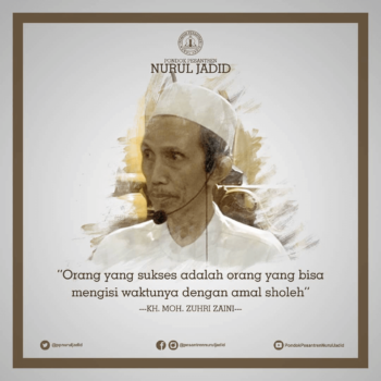 Kata Mutiara KH. Moh. Zuhri Zaini