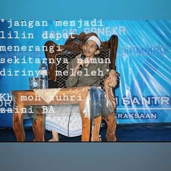Kata Mutiara KH. Moh. Zuhri Zaini