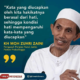 Kata Mutiara KH. Moh. Zuhri Zaini