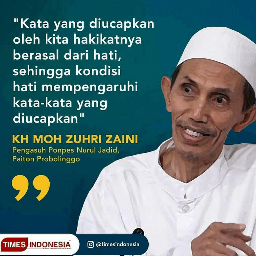 Galeri Quotes Kh Moh Zuhri Zaini Nuruljadidnet