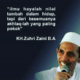 Kata Mutiara KH. Moh. Zuhri Zaini