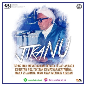 Kata Mutiara Alm. KH. Zaini Abdul Mun'im