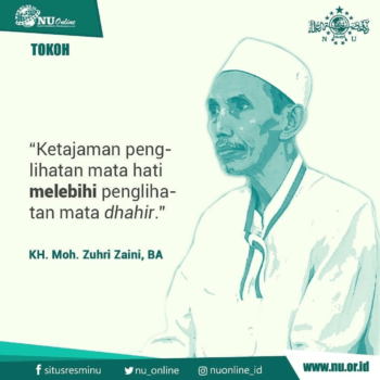 Kata Mutiara KH. Moh. Zuhri Zaini