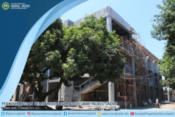 Perkembangan Pembangunan Masjid Jami' Nurul Jadid Januari 2019