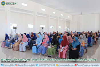 Seminar Kewirausahaan "Santripreneur Menjawab Tantangan Ekonomi Global"