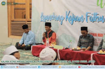 Kajian Kitab Matan Taqrib & Launching Kajian Fathul AL Qorib Nurul Jadid