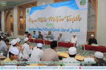 Kajian Kitab Matan Taqrib & Launching Kajian Fathul AL Qorib Nurul Jadid