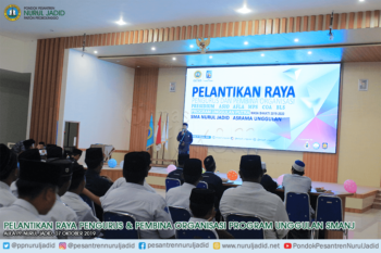 Pelantikan Raya Pengurus & Pembina Organisasi Program Unggulan SMA Nurul Jadid