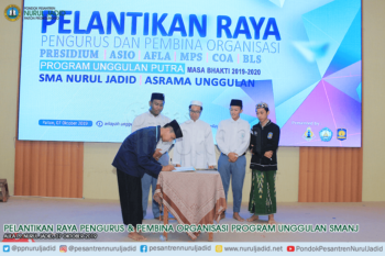 Pelantikan Raya Pengurus & Pembina Organisasi Program Unggulan SMA Nurul Jadid