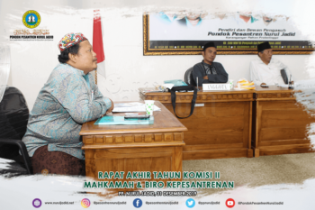 Rapat Akhir Tahun Komisi II, Mahkamah & Biro Kepesantrenan
