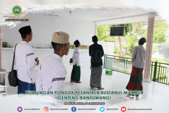 Kunjungan PP. Bustanul Makmur di PP. Nurul Jadid