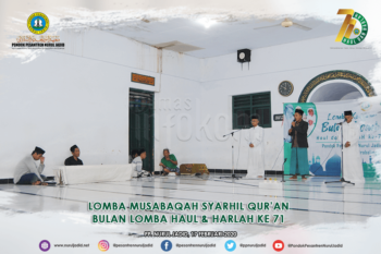 Lomba Musabaqah Syarhil Qur'an pada HAUL dan HARLAH ke 71