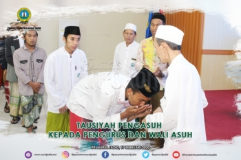 Tausiyah Pengasuh kepada seluruh Pengurus dan Wali Asuh