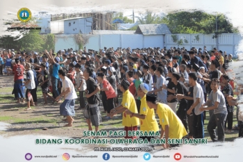 Senam Pagi Bersama oleh Bidang Koordinasi Olahraga dan Seni Santri (BKOSS)