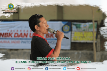 Senam Pagi Bersama oleh Bidang Koordinasi Olahraga dan Seni Santri (BKOSS)