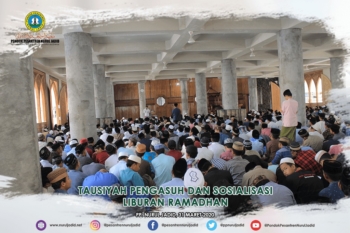 Tausiyah Pengasuh dan Sosialisasi Liburan Ramadhan