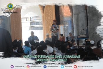 Tausiyah Pengasuh dan Sosialisasi Liburan Ramadhan